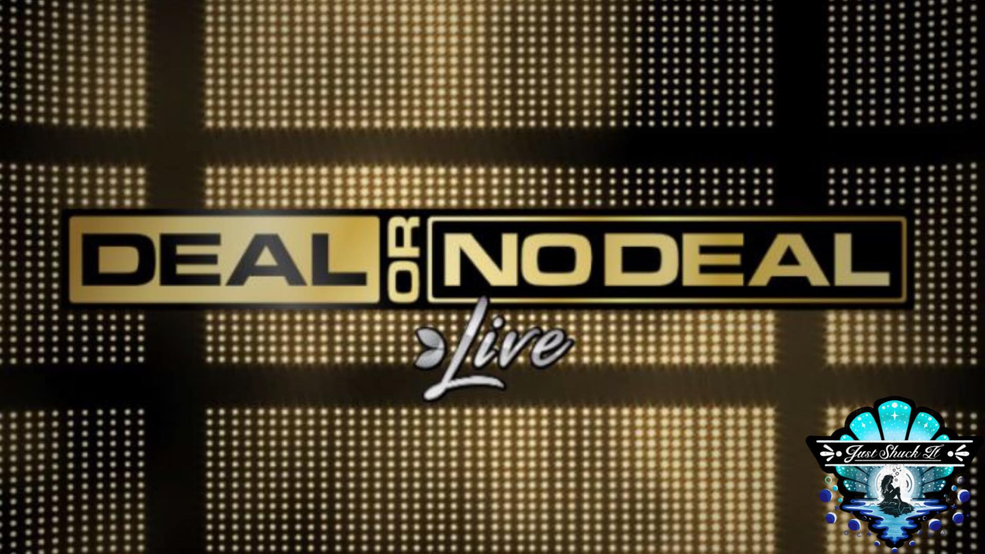 Deal or No Deal